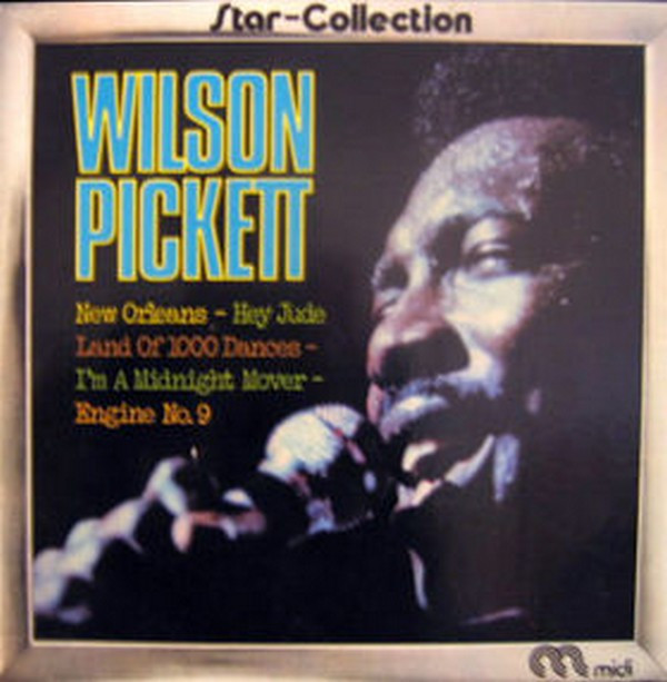 WILSON PICKETT - STAR COLLECTION